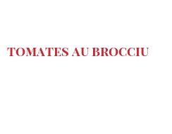 Recipe Tomates au Brocciu